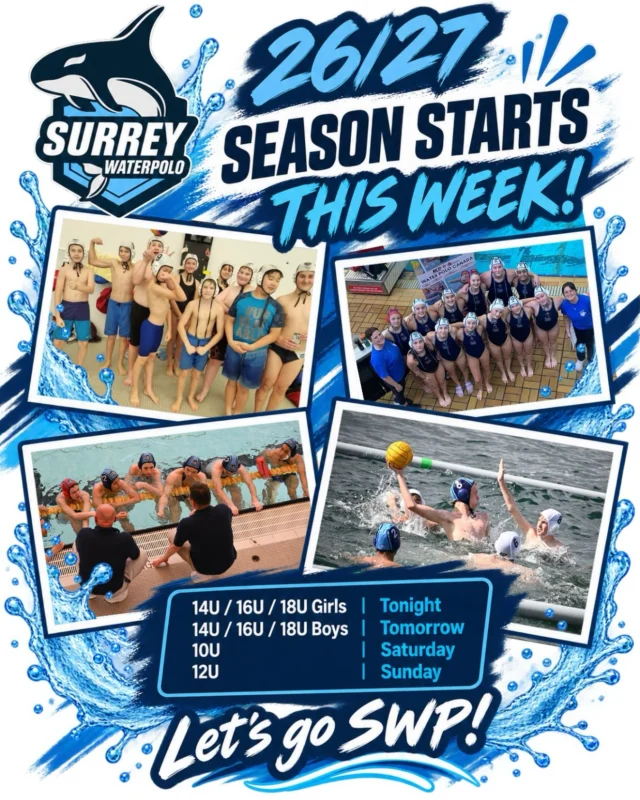 💦 WE’RE BACK! 💙

The 2026/27 Surrey Water Polo season starts THIS WEEK!

🙋‍♀️ 14U / 16U / 18U Girls — TONIGHT
🙋‍♂️ 14U / 16U / 18U Boys — Wednesday
🤽 10U — Saturday
🤽‍♀️ 12U — Sunday

We cannot wait to see everyone back on deck and in the water!

Haven’t registered yet? There’s still time. Registration link in bio.

LET’S GO SWP! 🐋💦

#SurreyWaterPolo #SWP #WaterPolo #SurreyBC #waterpolocanada